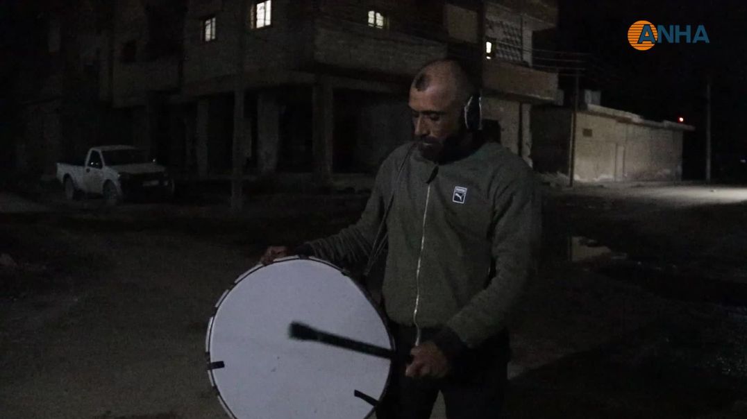 المسحراتي طقس رمضاني لا يزال حاضر في مقاطعة الرقة